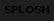 SPLOSH. It does not seem to correspond to any known sound, however, it may have had some relation to a splashing sound.